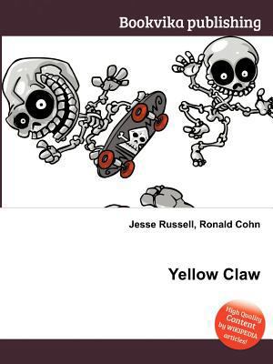Yellow Claw 5511931039 Book Cover
