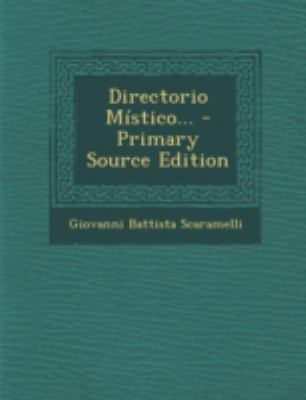 Directorio Mistico... - Primary Source Edition [Spanish] 1293479063 Book Cover