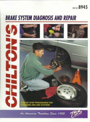 Chilton's Brake System Diagnosis and Repair (CH... 0801989450 Book Cover