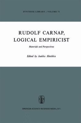 Rudolf Carnap, Logical Empiricist: Materials an... 940101809X Book Cover