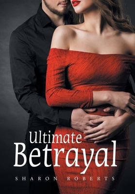 Ultimate Betrayal 1664197877 Book Cover