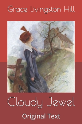 Cloudy Jewel: Original Text B0875ZKVPM Book Cover