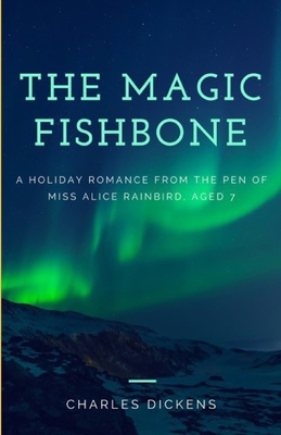 The Magic Fishbone Illustrated B093BC3MKS Book Cover