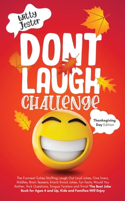 Don't Laugh Challenge - Thanksgiving Edition Th... 1087944066 Book Cover