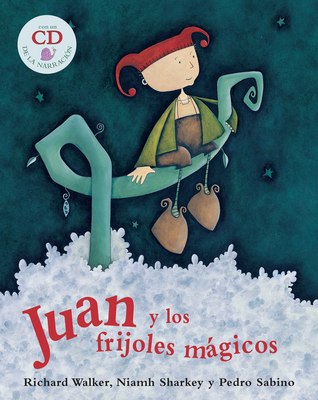 Juan Y Los Frijoles Magico [With CD] [Spanish] 1846862167 Book Cover