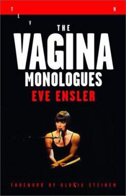 The Vagina Monologues: The V-Day Edition 0375505652 Book Cover