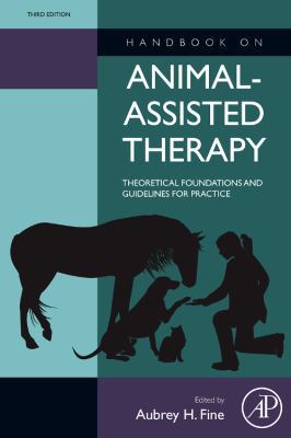 Handbook on Animal-Assisted Therapy: Theoretica... 0123814537 Book Cover