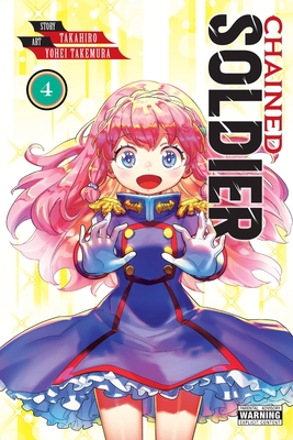 Chained Soldier, Vol. 4 1975346149 Book Cover