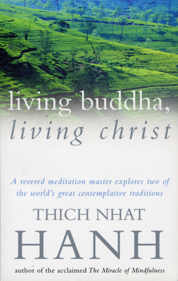 Living Buddha, Living Christ 0712672818 Book Cover