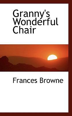 Granny's Wonderful Chair 1113742860 Book Cover