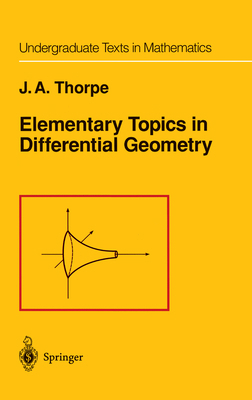 Elementary Topics in Differential Geometry 0387903577 Book Cover
