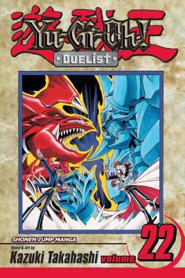Yu-Gi-Oh!: Duelist, Vol. 22 1421511150 Book Cover
