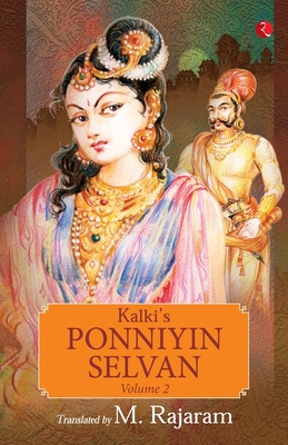 Kalki's Ponniyin Selvan Vol 2 9391256163 Book Cover