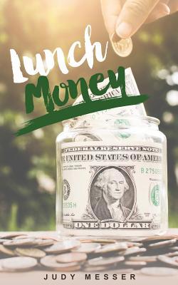 Lunch Money 1081585048 Book Cover