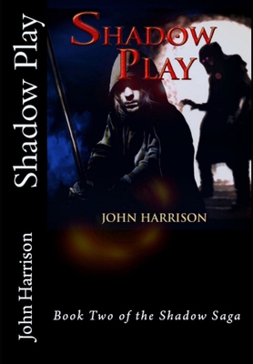 Shadow Play 1365025667 Book Cover