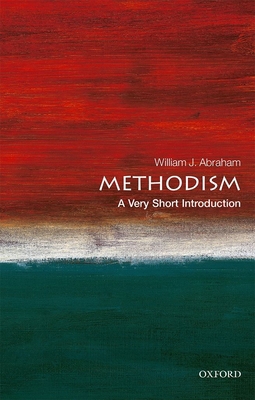Methodism: A Very Short Introduction 0198802315 Book Cover
