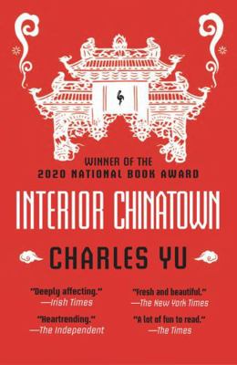 Interior Chinatown (Winner of the National Book... 1787703444 Book Cover