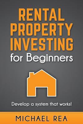 Rental Property Investing for Beginners: Develo... 1540879763 Book Cover