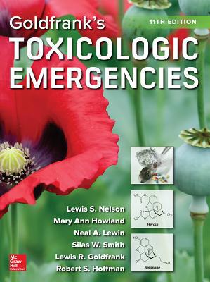 Goldfrank's Toxicologic Emergencies, Eleventh E... 1259859614 Book Cover