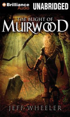The Blight of Muirwood 1469250179 Book Cover