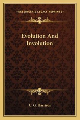 Evolution And Involution 1162878061 Book Cover
