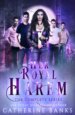 Her Royal Harem, the Complete Series 194630123X Book Cover