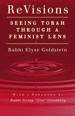 Revisions: Seeing Torah Through a Feminist Lens 1683362683 Book Cover