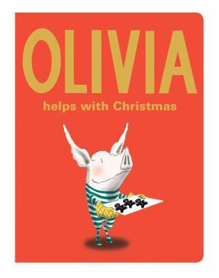 Olivia Helps with Christmas 1442494468 Book Cover