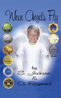 When Angels Fly 0692111042 Book Cover