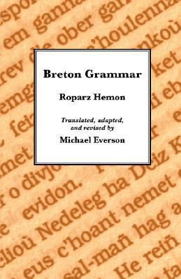 Breton Grammar (English and Breton Edition) 1904808115 Book Cover