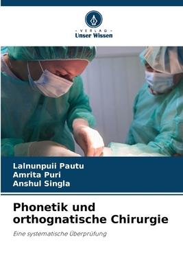 Phonetik und orthognatische Chirurgie [German] 6208144094 Book Cover