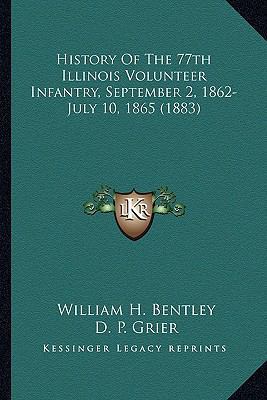 History Of The 77th Illinois Volunteer Infantry... 1164195476 Book Cover