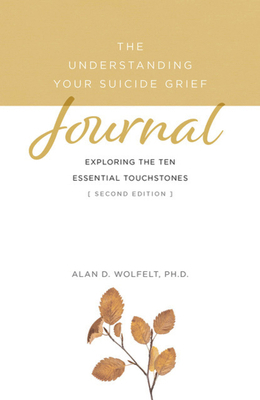 The Understanding Your Suicide Grief Journal: E... 1617223379 Book Cover