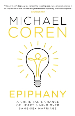Epiphany: A Christian's Change of Heart & Mind ... 0771024118 Book Cover