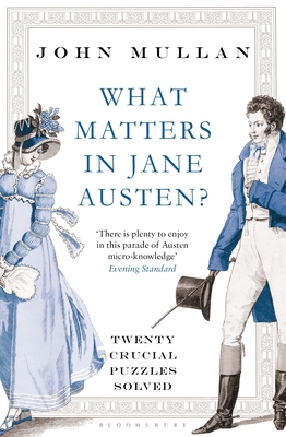 What Matters in Jane Austen? 1408831694 Book Cover