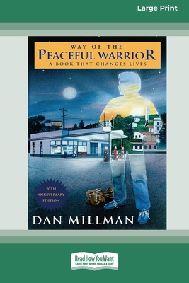 Way of the Peaceful Warrior [Large Print] 1442973641 Book Cover