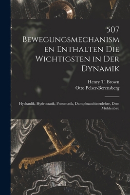 507 Bewegungsmechanismen Enthalten Die Wichtigs... [German] 1016996195 Book Cover