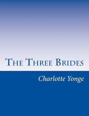 The Three Brides 1499617267 Book Cover