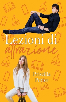 Lezioni di attrazione [Italian] B0BVPKS4T8 Book Cover