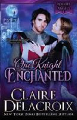 One Knight Enchanted: A Medieval Romance 198847941X Book Cover