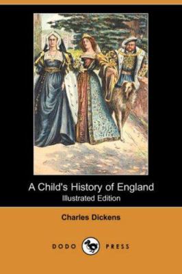 A Child's History of England (Illustrated Editi... 1406554480 Book Cover