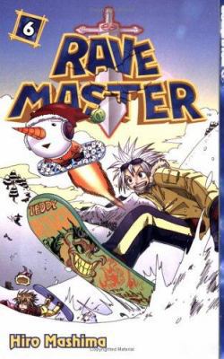 Rave Master, Volume 6 1591822130 Book Cover