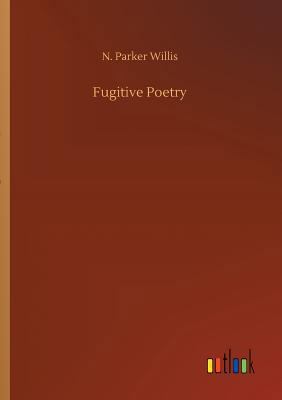 Fugitive Poetry 3732660710 Book Cover