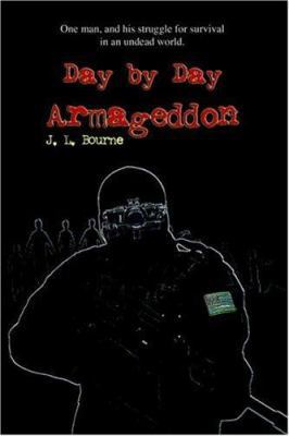 Day by Day Armageddon 1411608313 Book Cover