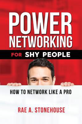 Power Networking For Shy People: How to Network... 1999045432 Book Cover