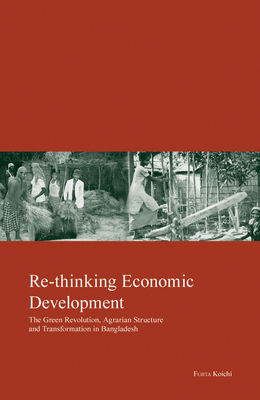 Re-Thinking Economic Development: Green Revolut... 1920901167 Book Cover