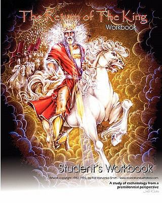 The Return of the King - Student's Workbook: A ... 1442131144 Book Cover