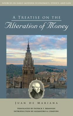 A Treatise on the Alteration of Money 1880595885 Book Cover