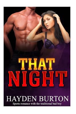 That night: Sport romance books (bad boy romanc... 1523222301 Book Cover