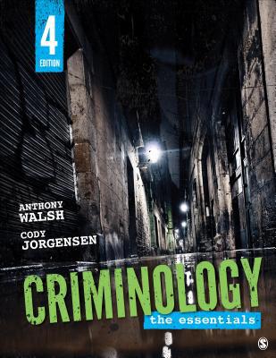 Criminology: The Essentials 1544375379 Book Cover